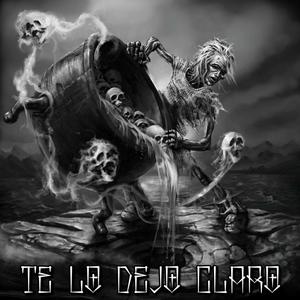 Te Lo Dejo Claro(feat. El Chino & El Flako) (Explicit)