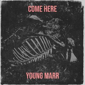 Come Here (Explicit)