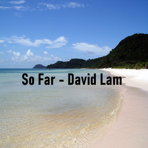 So Far