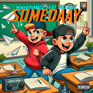 Somedaay (Explicit)