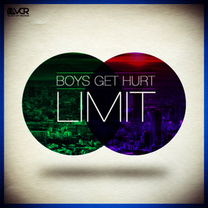 Boys Get Hurt - Limit (Original Mix)