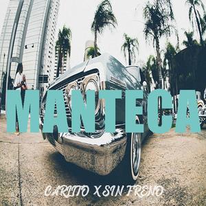 MANTECA (Explicit)