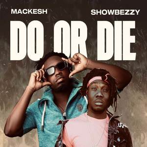 Do or Die (Explicit)