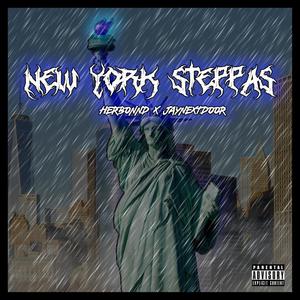 New York Steppas (Explicit)