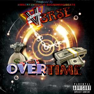 OVERTIME (feat. SOUNDMINDBEATS & HMBEATZMUSIC) [Explicit]