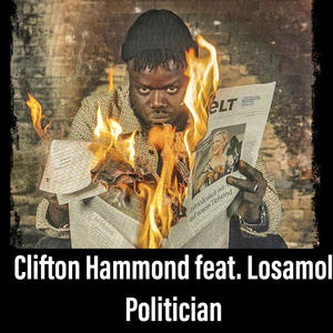 Politician (feat. Clifton Hammond)