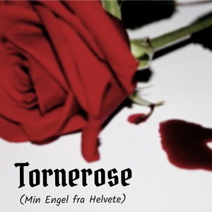 Tornerose (Min Engel fra Helvete)