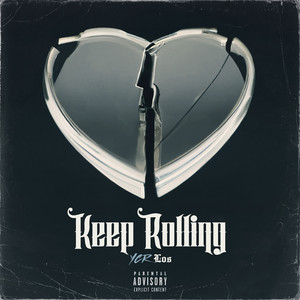 Keep Rolling (Explicit)