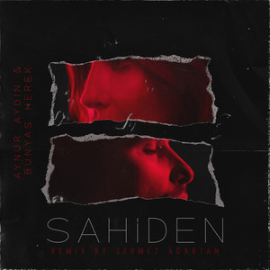 Sahiden (Sermet Ağartan Remix)