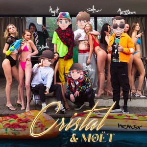 Cristal & MOYOT (Remix|Explicit)