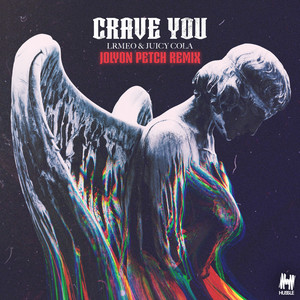 Crave You (Jolyon Petch Remix)