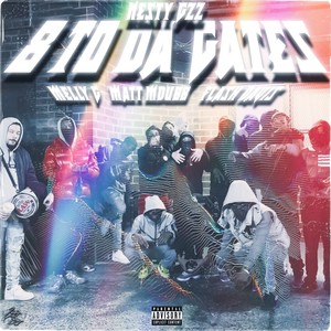 8 To Da Gates (Explicit)