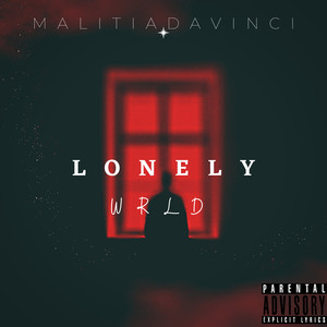 Lonely Wrld (Explicit)