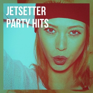 Jetsetter Party Hits