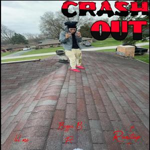 CRASH OUT (feat. run it up pit & Lil Mc) (Explicit)