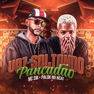 Vai Soltando Pancadão (Explicit)