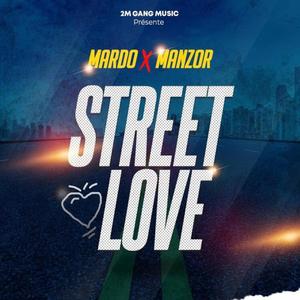 Street Love (feat. Manzor) (Explicit)