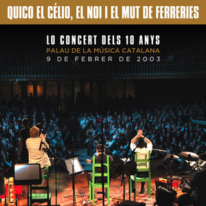 Lo Concert dels 10 Anys (Palau de la Música Catalana) (Live)