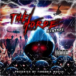 The Horde Mixtape