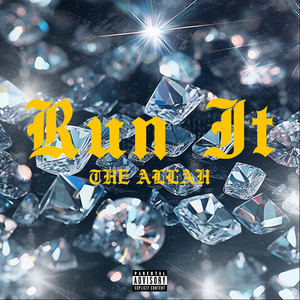 Run It (Explicit)