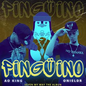 PINGÜINO (feat. Onieldr) [Explicit]