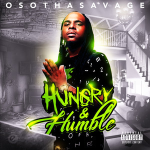 Hungry & Humble (Explicit)