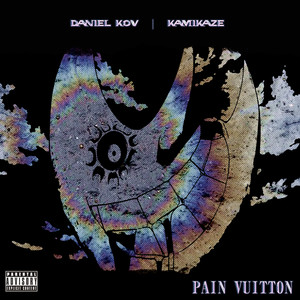 Pain Vuitton (Explicit)