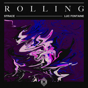 Rolling (Luc Fontaine Remix)