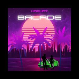 Balade (Explicit)