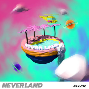 周凯翔 - Neverland 梦幻岛