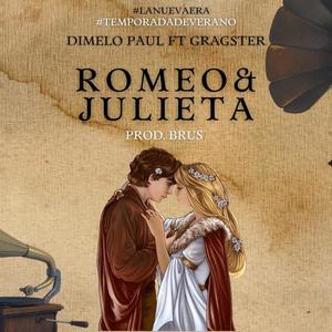 Romeo & Julieta (feat. Gragster)