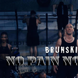 NO PAIN NO GAIN (Explicit)