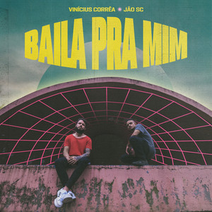 Baila Pra Mim