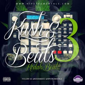 Kush & Beats Vol. 3 (Explicit)