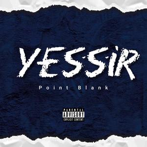 Yessir (Explicit)