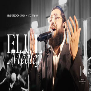 Elul Medley ft Mendy Hershkowitz Band