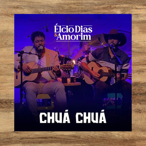 Chuá Chuá (Ao Vivo)