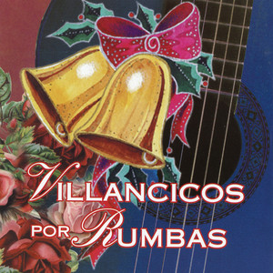 "Gipsy Christmas Songs" "Villancicos Por Rumba"