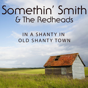 In a Shanty in Old Shanty Town