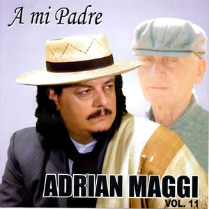 Que Orgullo Que Siento del Padre Que Tuve(Vals)