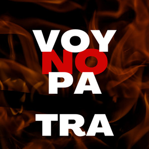 No Voy Pa’tra