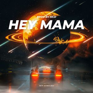 Hey Mama