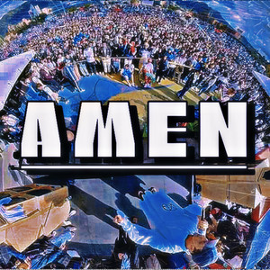 Amen (Explicit)
