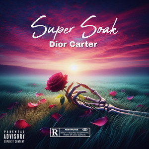 Super Soak (Explicit)