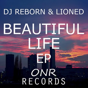 Beatiful Life EP