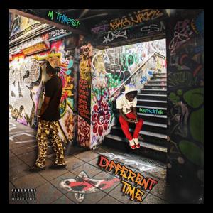 Different Time (feat. M Trillest) (Explicit)