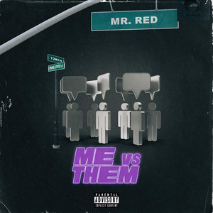 Me vs Them (Explicit)