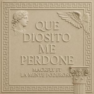 Que diosito me perdone (feat. La Mente Poderosa) (Axl Boore Remix)