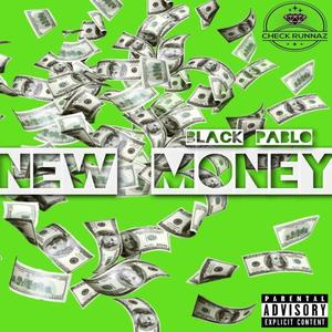 New Money (Explicit)