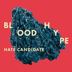 HATE CANDIDATE (Single)